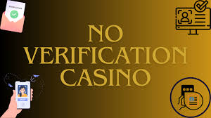 Online Casinos Without Verification Play Freely and Safely -447884623